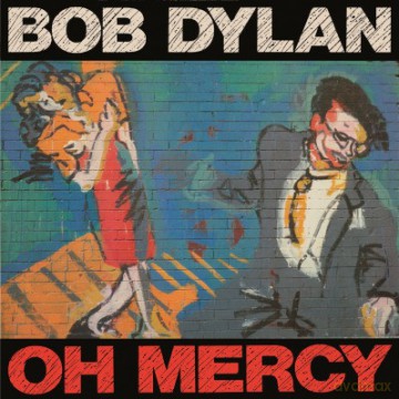 Bob Dylan: Oh Mercy [Winyl]