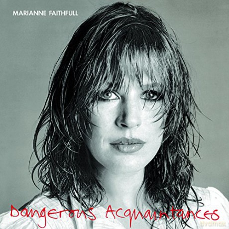 Marianne Faithfull: Dangerous Acquaintances [Winyl]