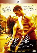 Step Up. Taniec zmysłów [DVD]