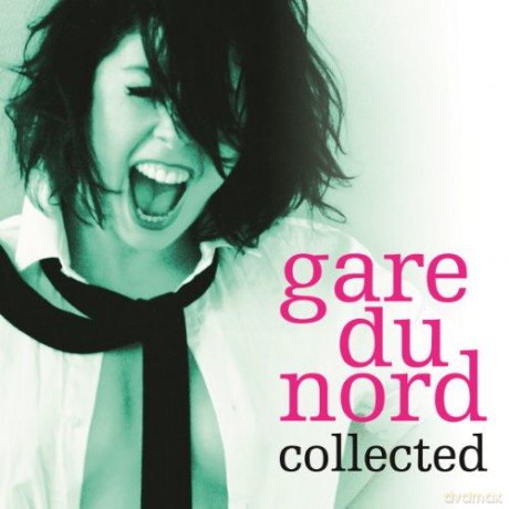 Gare Du Nord: Collected [2xWinyl]