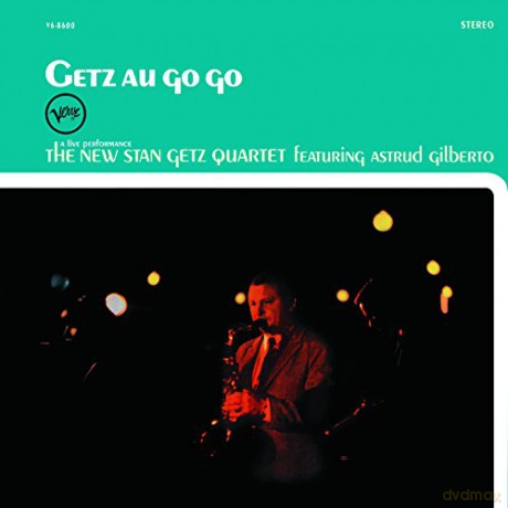 Stan Getz: Getz Au Go Go [Winyl]