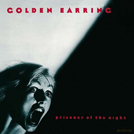 Golden Earring: Prisoner Of The Night [Winyl]