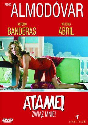 Atame! Zwiąż mnie! [DVD]