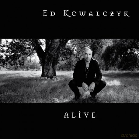 Ed Kowalczyk: Alive [Winyl]