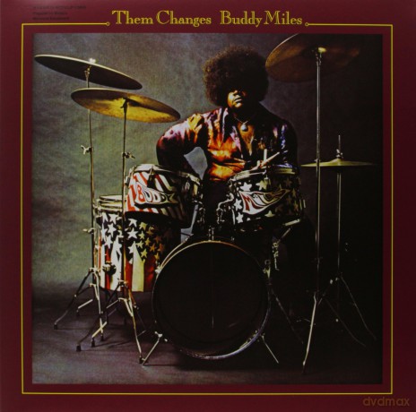 Buddy Miles: Them Changes [Winyl]