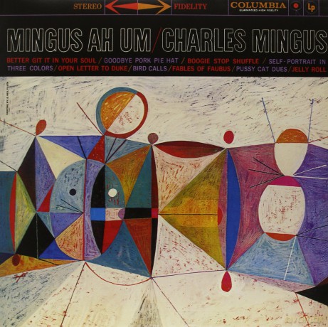 Charles Mingus: Mingus Ah Um (Remastered) [Winyl]