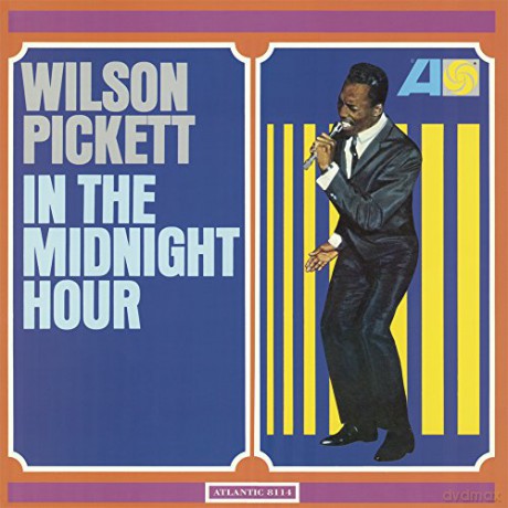 Wilson Pickett: In The Midnight Hour [Winyl]