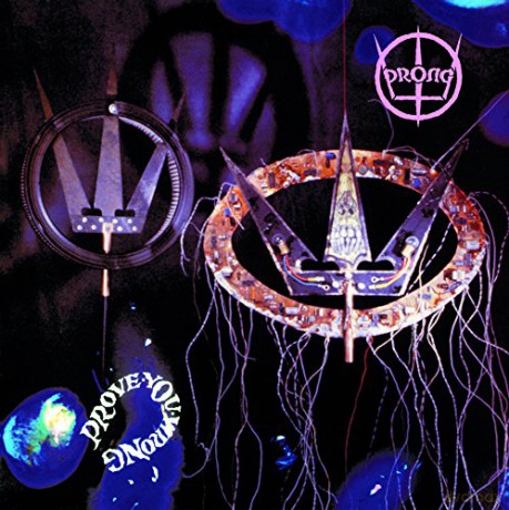 Prong: Prove You Wrong [Winyl]