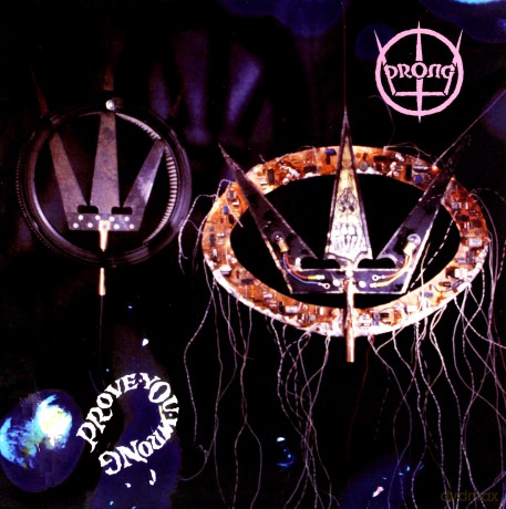 Prong: Prove You Wrong [Winyl]