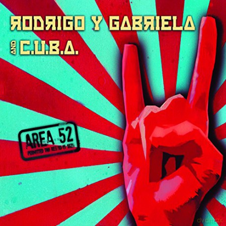 Rodrigo Y Gabriela: Area 52 [2xWinyl]