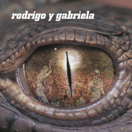 Rodrigo Y Gabriela: Rodrigo Y Gabriela [Winyl]