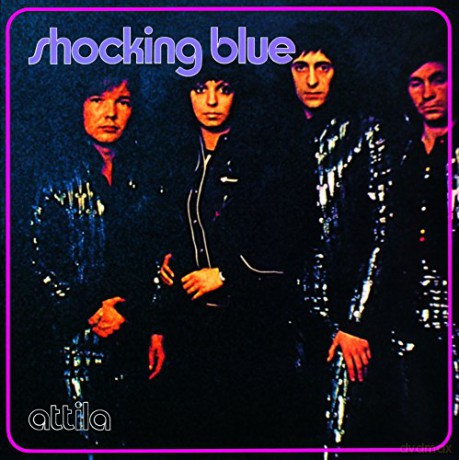 Shocking Blue: Attila [Winyl]