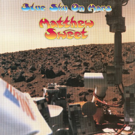 Matthew Sweet: Blue Sky On Mars [Winyl]