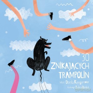 30 znikających trampolin [KSIĄŻKA]