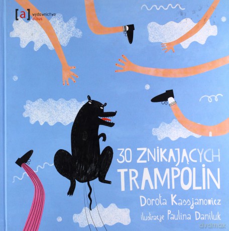 30 znikających trampolin [KSIĄŻKA]
