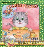 Bezpieczny świat - tableteczki - Barbara Ciemska [KSIĄŻKA]