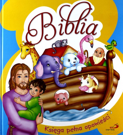 Biblia. Księga pełna opowieści - M. Elisabetta Giordani [KSIĄŻKA]