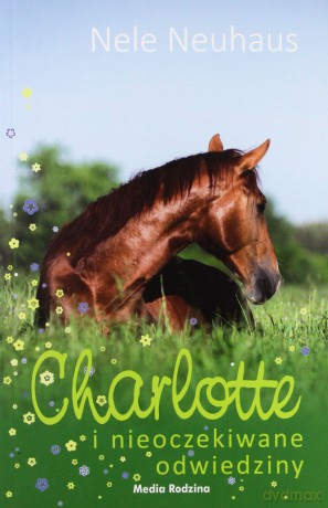 Charlotte i nieoczekiwane odwiedziny - Nele Neuhaus [KSIĄŻKA]