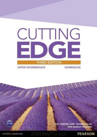 Cutting Edge 3rd Edition Upper Intermediate ćwiczenie - Sarah Cunningham, Peter Moor, Damian Williams [KSIĄŻKA]