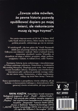 Idę tam gdzie idę. Kazik Staszewski - Kazik Staszewski, Rafał Księżyk [KSIĄŻKA]