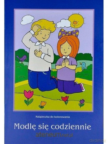 Kolorowanka. Modlę się codziennie - Małgorzata Wilk [KSIĄŻKA]