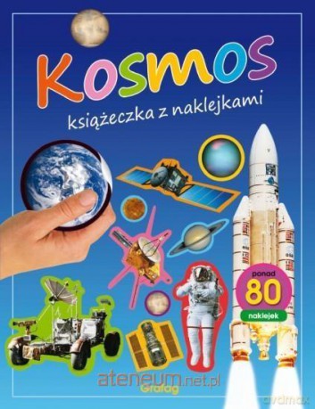 Książeczka z naklejkami. Kosmos [KSIĄŻKA]