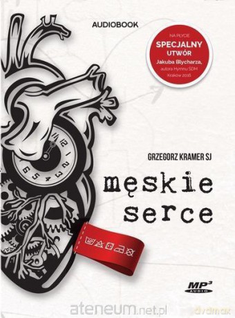 Męskie serce. Z dziennika Banity - Grzegorz Kramer [AUDIOBOOK]