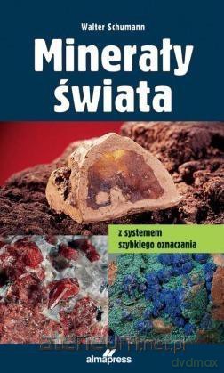 Minerały świata - Walter Schumann [KSIĄŻKA]