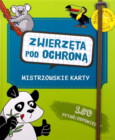 Mistrzowskie karty. Zwierzęta pod ochroną [KSIĄŻKA]