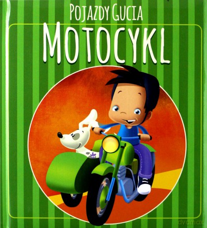 Pojazdy Gucia. Motocykl - Urszula Kozłowska [KSIĄŻKA]