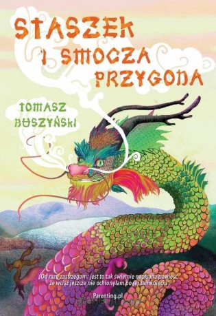 Staszek i smocza przygoda - Tomasz Duszyński [KSIĄŻKA]