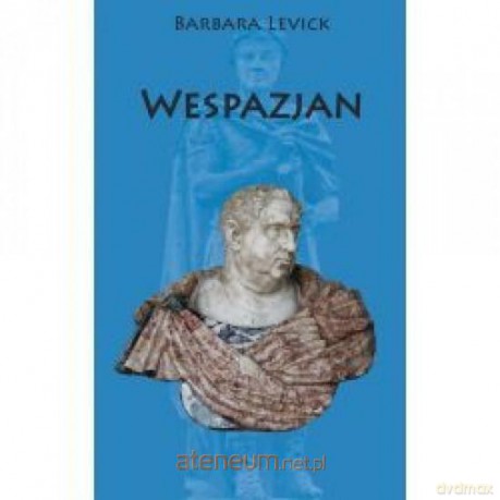 Wespazjan - Barbara Levick [KSIĄŻKA]