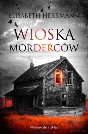 Wioska morderców - Elisabeth Herrmann [KSIĄŻKA]