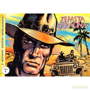 Z archiwum Jerzego Wróblewskiego 8 Zemsta faraona - Jerzy Wróblewski, Andrzej Białoszycki [KOMIKS]