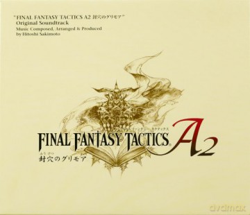 Final Fantasy Tactics A2: The Sealed Grimoire soundtrack [CD]