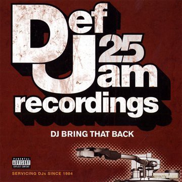 Def Jam 25: DJ Bring That Back [2CD]