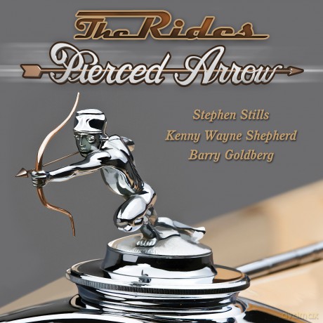 The Rides: Pierced Arrow [CD]