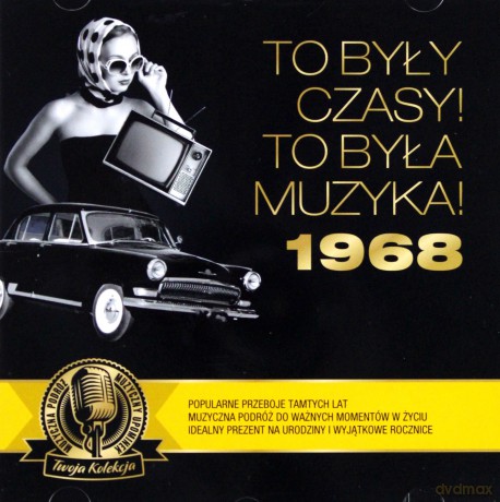To były czasy! To była muzyka! 1968 [CD]