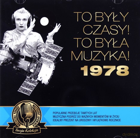 To były czasy! To była muzyka! 1978 [CD]