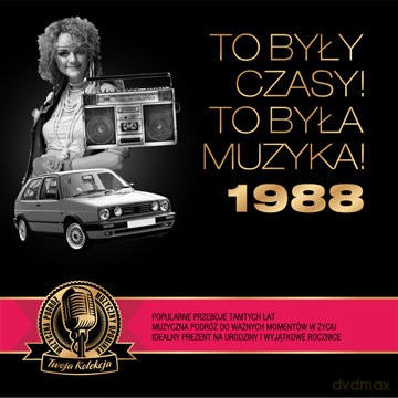 To były czasy! To była muzyka! 1988 [CD]