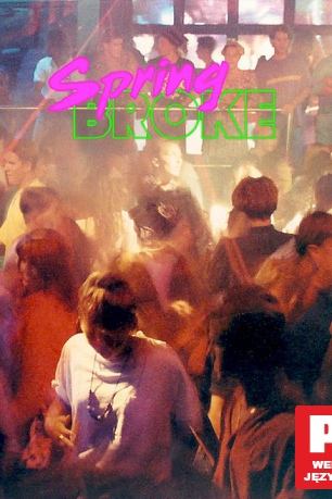 Spring Broke [Blu-Ray]