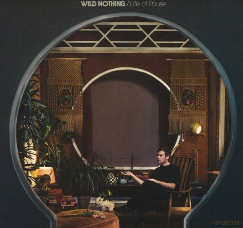 Wild Nothing: Life Of Pause (ecopack) [CD]