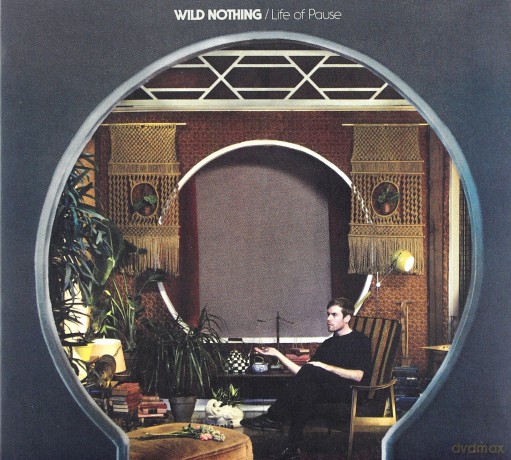 Wild Nothing: Life Of Pause (ecopack) [CD]
