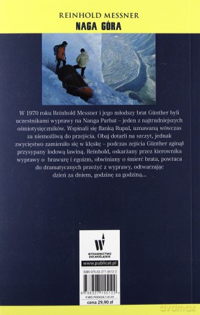 Naga Góra. Nanga Parbat - brat, śmierć i samotność - Reinhold Messner [KSIĄŻKA]