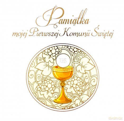 Pamiątka mojej Pierwszej Komunii Świętej (mała) (twarda) [KSIĄŻKA]