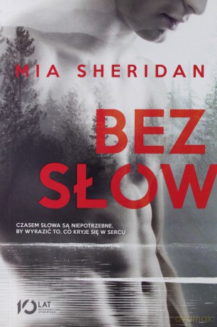 Bez słów - Mia Sheridan [KSIĄŻKA]