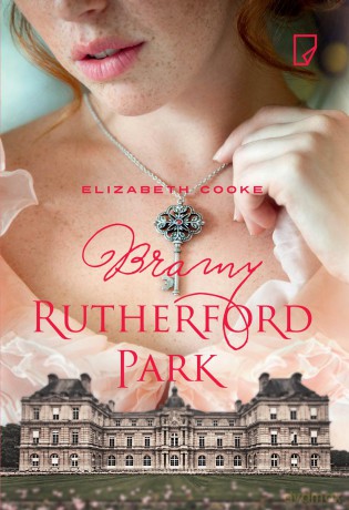 Bramy Rutherford Park - Elizabeth Cooke [KSIĄŻKA]