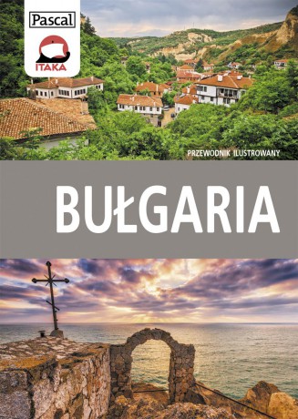 Bułgaria. Przewodnik ilustrowany 2016 [KSIĄŻKA]