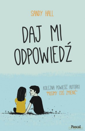 Daj mi odpowiedź - Sandy Hall [KSIĄŻKA]
