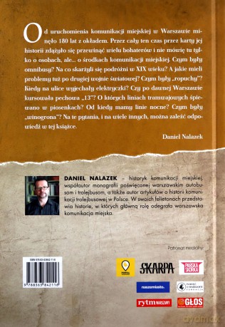 Echa dawnej Warszawy. Z dziejów komunikacji - Daniel Nalazek (twarda) [KSIĄŻKA]